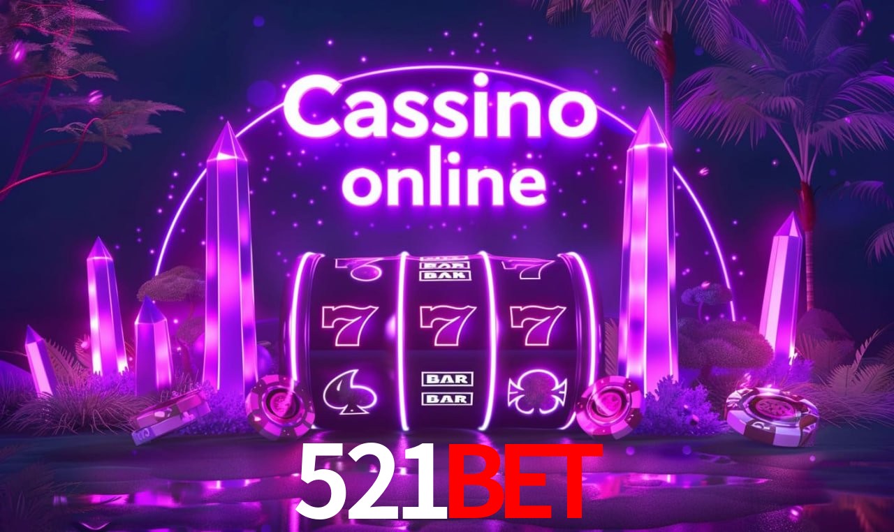 Casino Ao Vivo 521bet